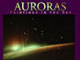 Auroras: Paintings in the Sky